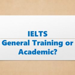 IELTS General Training vs Academic