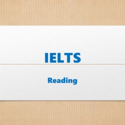 IELTS Reading Section için öneriler bu yazıda