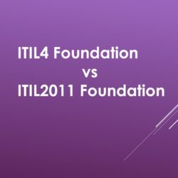 ITIL4 Foundation vs ITIL2011 Foundation